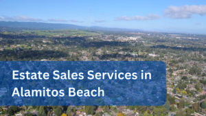 Estate Sales Services in Alamitos Beach